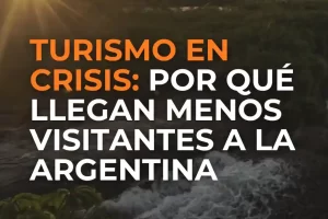 Crisis del turismo en Argentina