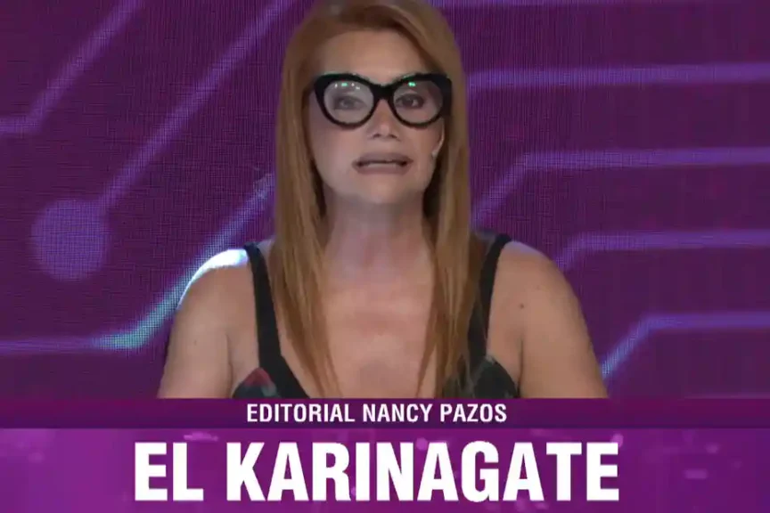 El Karinagate Nancy Pazos aseguró que Milei es un rey que está desnudo