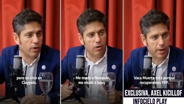 Axel Kicillof, Javier Milei, La Libertad Avanza, Buenos Aires, Vaca Muerta.